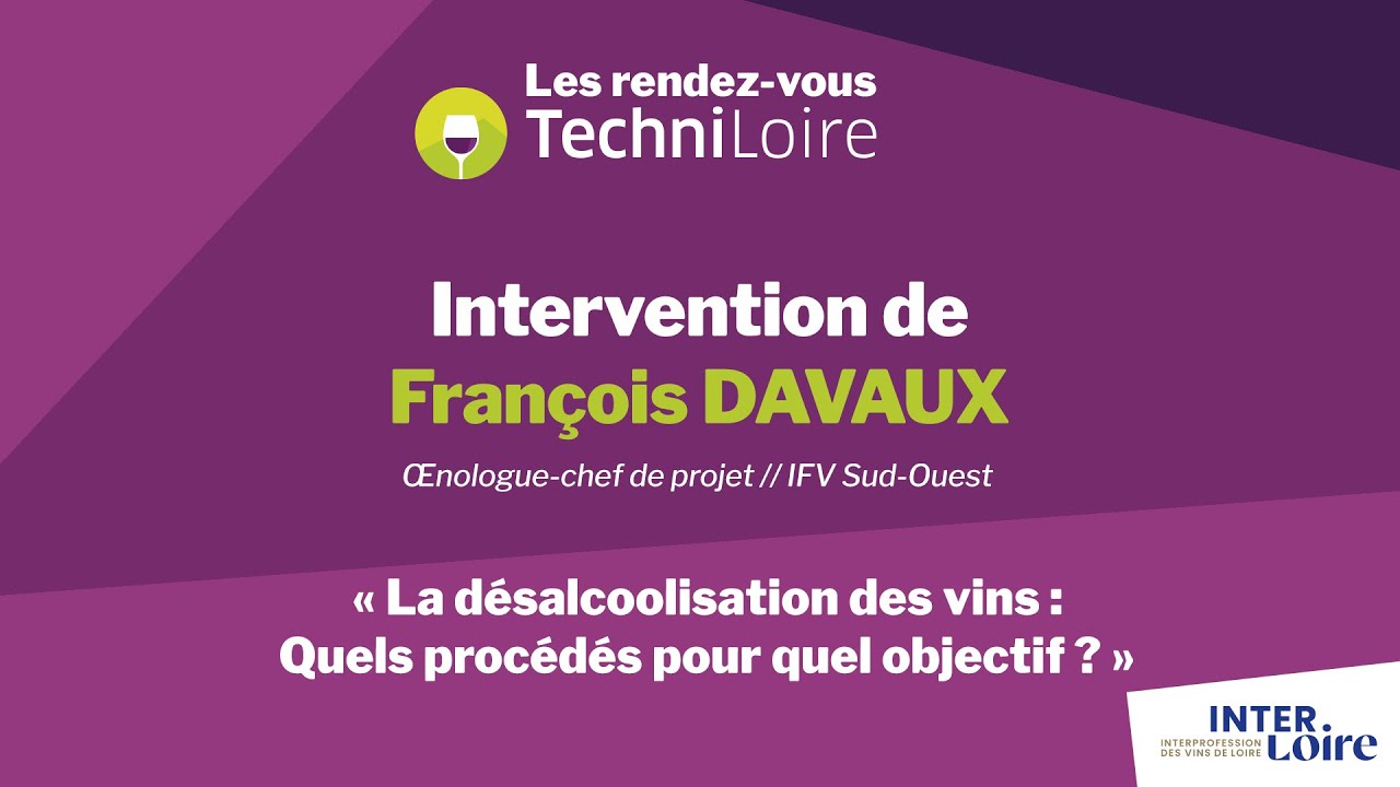 La désalcoolisation des vins : Quels procédés pour quel objectif ?